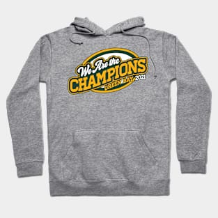 We Are The Champions, Green Bay! Hoodie